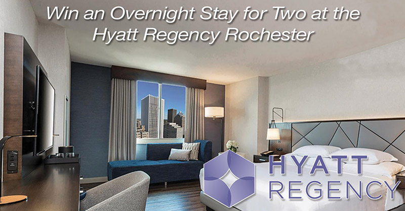 Win an overnight Stay for Two at the Hyatt Regency Rochester